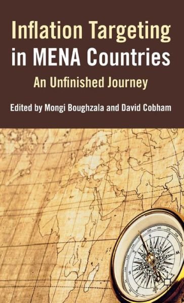 Cover for Mongi Boughzala · Inflation Targeting in MENA Countries: An Unfinished Journey (Gebundenes Buch) (2011)