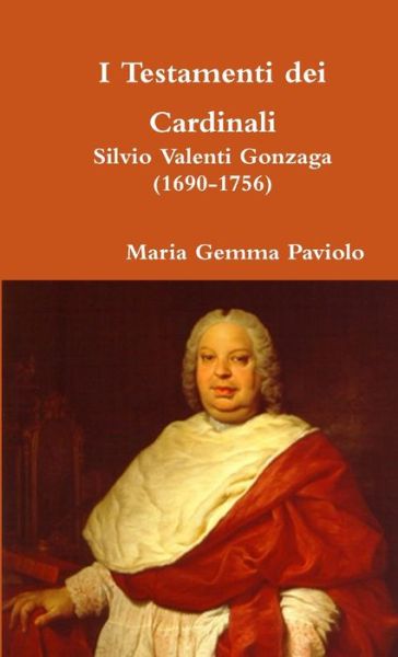 Cover for Maria Gemma Paviolo · I Testamenti dei Cardinali (Paperback Bog) (2018)