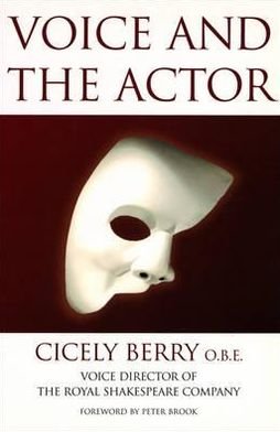 Cover for Cicely Berry · Voice And The Actor (Paperback Book) (2000)