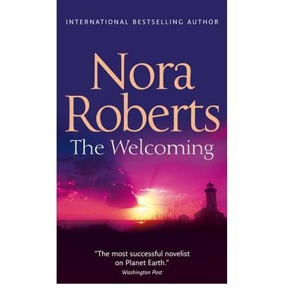 Cover for Nora Roberts · The Welcoming (Paperback Bog) (2011)
