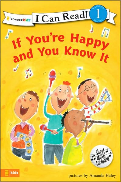 Cover for Amanda Haley · If You're Happy and You Know It: Level 1 - I Can Read! / Song Series (Paperback Book) (2008)