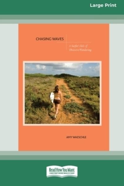 Cover for Waeschle · Chasing Waves (Taschenbuch) (2009)