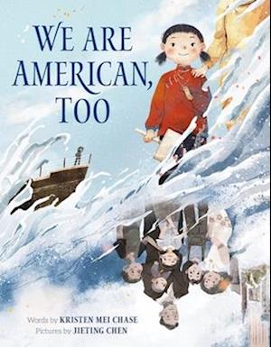 Cover for Kristen M. Chase · We Are American, Too (Book) (2025)