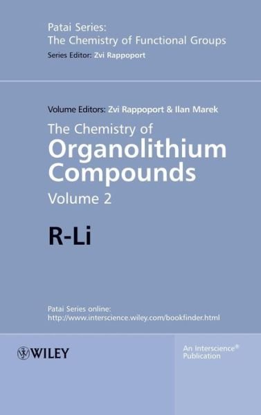 Cover for Z Rappoport · The Chemistry of Organolithium Compounds, Volume 2: R-Li - Patai's Chemistry of Functional Groups (Innbunden bok) [Volume 2 edition] (2005)