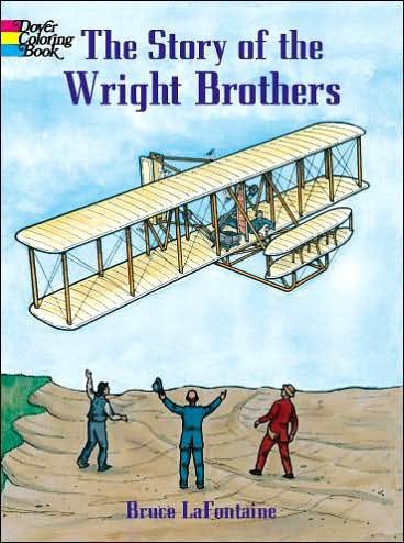 Cover for Lafontaine Lafontaine · The Story of the Wright Brothers - Dover History Coloring Book (Paperback Book) (2003)