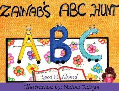 Cover for Syed H Ahmed · Zainab's ABC Hunt (Paperback Book) (2021)