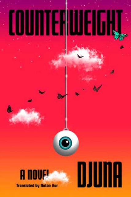 Cover for Djuna · Counterweight (Hardcover bog) (2023)