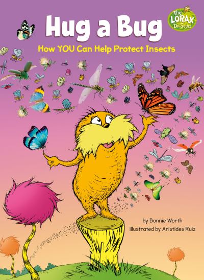 Cover for Bonnie Worth · Hug a Bug (Hardcover Book) (2022)