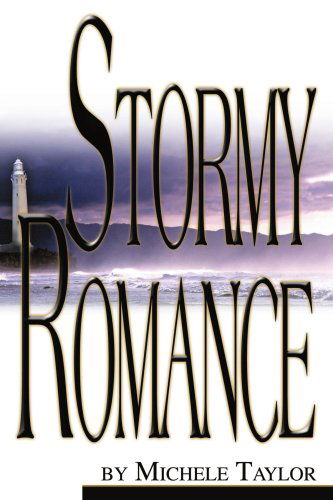 Cover for Michele Taylor · Stormy Romance (Taschenbuch) (2003)