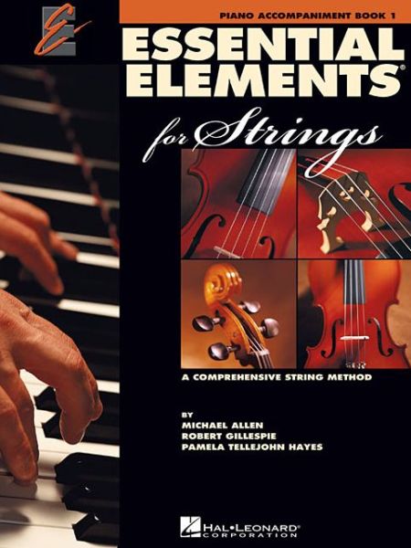 Cover for Michael Allen · Essential Elements 2000 for Strings - Book 1: Piano Accompaniment (Essential Elements for Strings) (Spiral Book) (2002)