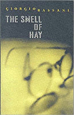 Cover for Giorgio Bassani · The Smell of Hay (Paperback Book) [New edition] (1996)