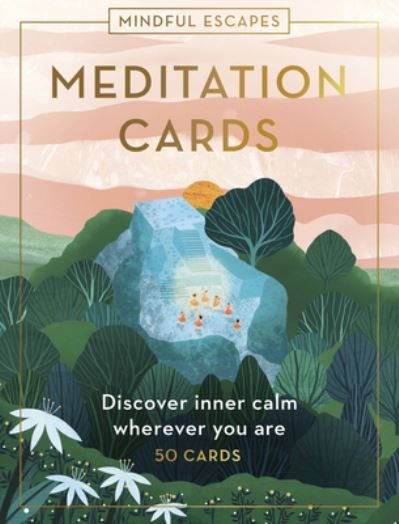 Cover for Alison Davies · Mindful Escapes Meditation Cards: Discover inner calm wherever you are - 55 cards - Inspired Traveller's Guides (Flashcards) (2024)