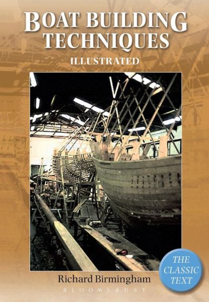 Cover for Richard Birmingham · Boatbuilding Techniques Illustrated: The Classic Text (Paperback Book) (2008)