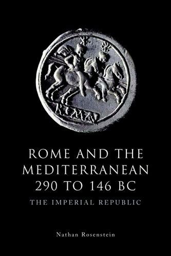 Cover for Nathan Rosenstein · Rome and the Mediterranean 290 to 146 BC: The Imperial Republic (Hardcover Book) (2012)