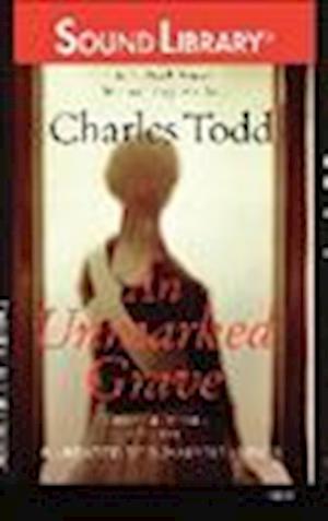 An Unmarked Grave - Charles Todd - Other - Audiogo - 9780792790211 - June 1, 2012