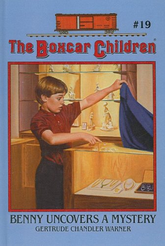 Cover for Gertrude Chandler Warner · Benny Uncovers a Mystery (Boxcar Children) (Hardcover Book) (1991)