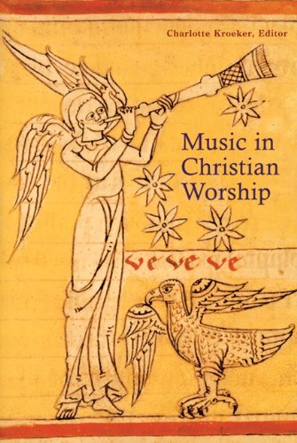 Music in Christian Worship: at the Service of the Liturgy - Charlotte Y. Kroeker - Bücher - Liturgical Press - 9780814630211 - 1. Mai 2005