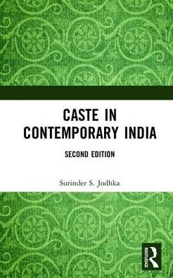 Cover for Jodhka, Surinder S. (Jawaharlal Nehru University, India) · Caste in Contemporary India (Gebundenes Buch) (2017)