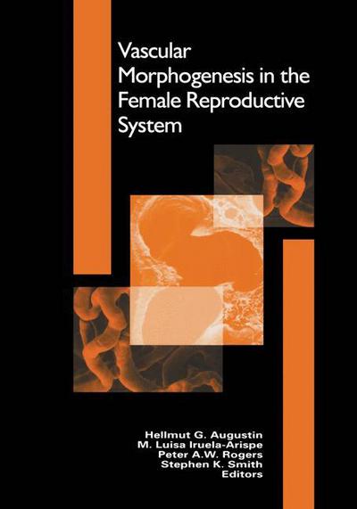 Cover for Hellmut G Augustin · Vascular Morphogenesis in the Female Reproductive System - Cardiovascular Molecular Morphogenesis (Hardcover Book) (2001)