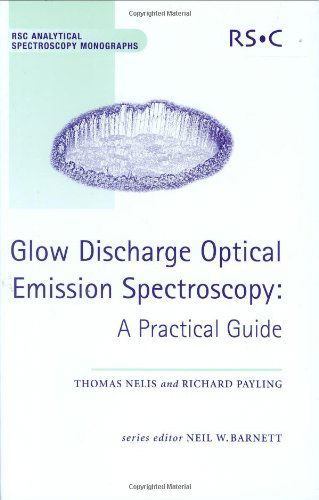 Cover for Payling, Richard (Surface Analytical) · Glow Discharge Optical Emission Spectroscopy: A Practical Guide - RSC Analytical Spectroscopy Series (Hardcover Book) (2003)