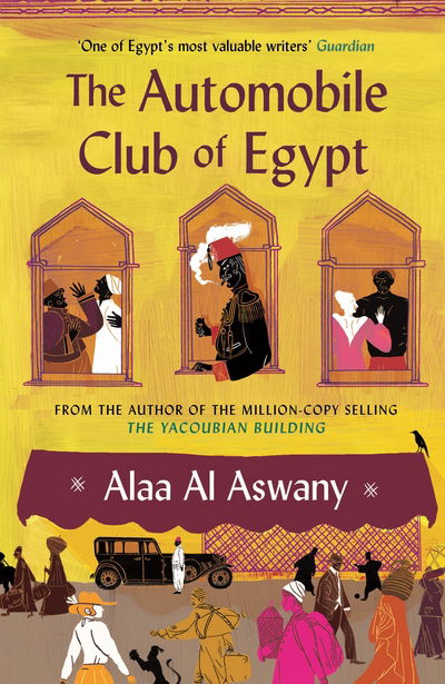 Cover for Alaa Al Aswany · The Automobile Club of Egypt (Paperback Book) [Main edition] (2017)