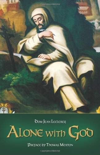 Cover for Dom Jean Leclercq · Alone with God (Paperback Bog) (2009)
