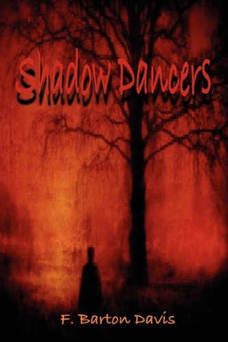 Cover for Frank Barton Davis · Shadow Dancers (Paperback Book) (2009)