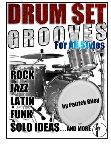 Cover for Patrick Riley · Drum Set Grooves for All Styles (Paperback Book) (2013)