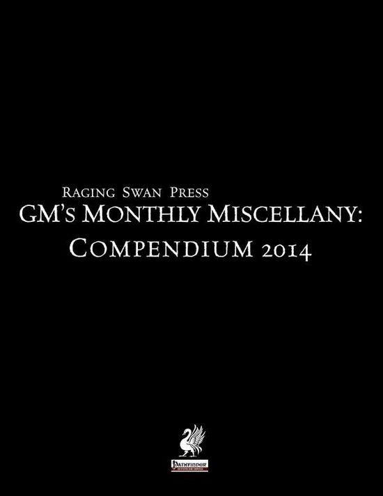 Cover for John Bennett · Raging Swan Press's Gm's Miscellany: Compendium 2014 (Paperback Book) (2014)