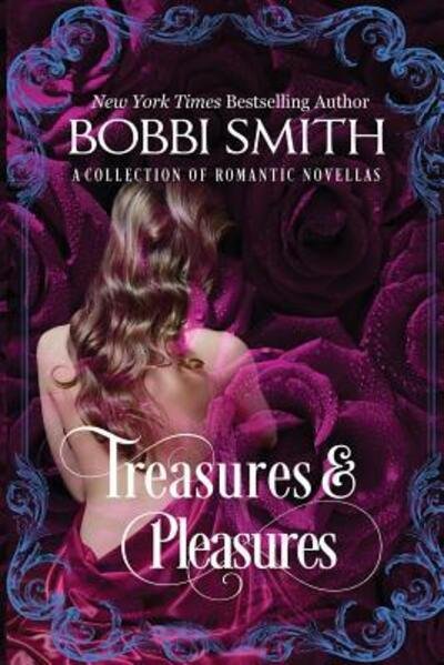 Cover for Bobbi Smith · Treasures &amp; Pleasures (Paperback Book) (2016)