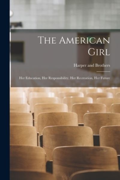 Cover for Harper and Brothers · American Girl (Book) (2022)