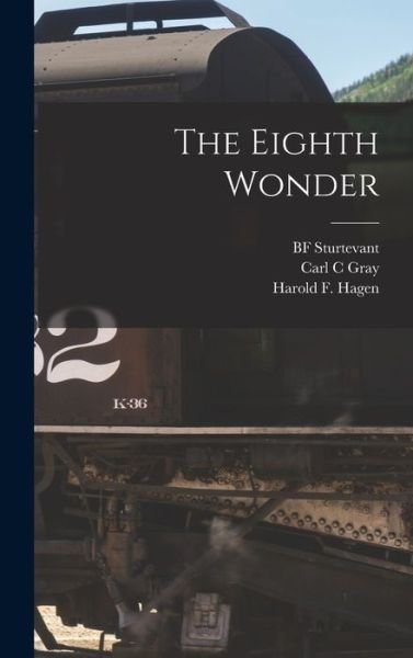 Eighth Wonder - Bf Sturtevant - Bøger - Creative Media Partners, LLC - 9781018538211 - 27. oktober 2022