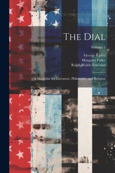 Cover for Ralph Waldo Emerson · Dial (Book) (2023)
