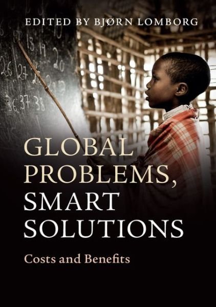 Cover for Bjørn Lomborg · Global Problems, Smart Solutions: Costs and Benefits (Paperback Book) (2013)
