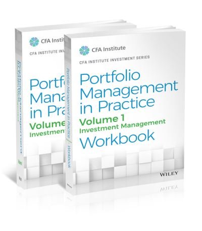 Cover for CFA Institute · Portfolio Management in Practice, Volume 1, Set: Investment Management Workbook (Paperback Book) (2021)