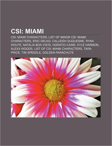 Miami - CSI - Bøger -  - 9781156052211 - 
