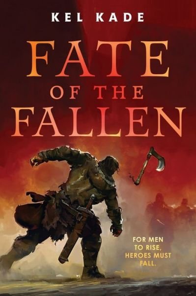 Cover for Kel Kade · Fate of the Fallen - The Shroud of Prophecy (Paperback Book) (2021)