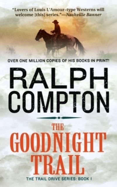 Cover for Ralph Compton · Goodnight Trail (Book) (1992)