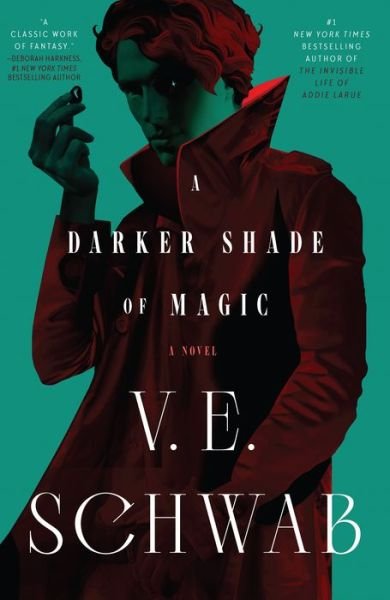 Cover for V. E. Schwab · A Darker Shade of Magic: A Novel - Shades of Magic (Pocketbok) (2023)