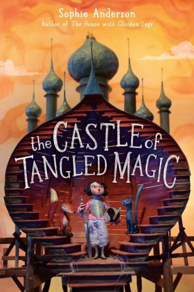 Cover for Sophie Anderson · The Castle of Tangled Magic (Inbunden Bok) (2022)