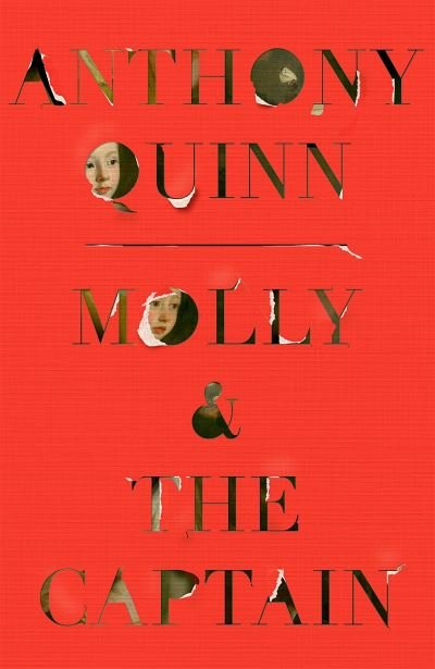 Cover for Anthony Quinn · Molly &amp; the Captain: 'A gripping mystery' Observer (Gebundenes Buch) (2022)