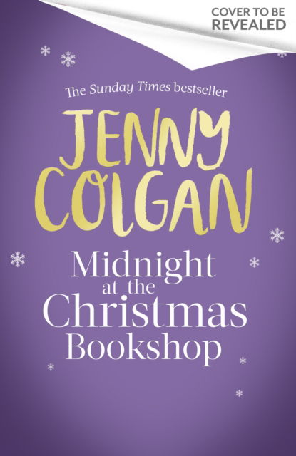 Cover for Jenny Colgan · Midnight at the Christmas Bookshop: the cosy and uplifting festive romance from the Sunday Times bestselling author (Pocketbok) (2023)