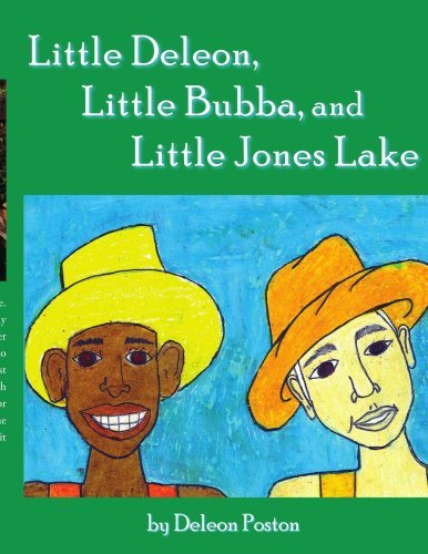 Cover for Deleon Poston · Little Deleon, Little Bubba, and Little Jones Lake (Taschenbuch) (2006)