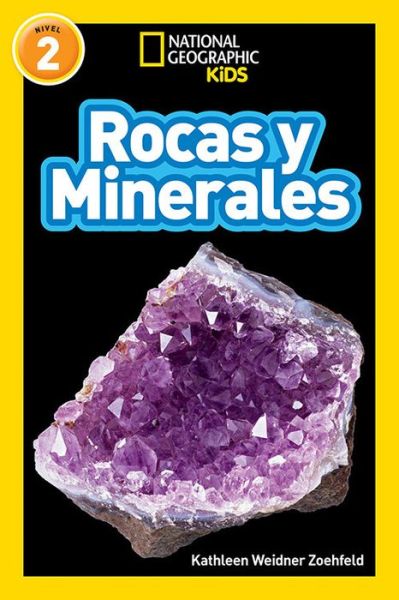 Cover for Kathleen Zoehfeld · National Geographic Readers: Rocas y minerales (L2) - Readers (Gebundenes Buch) (2019)