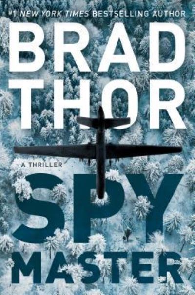 Cover for Brad Thor · Spymaster a thriller (Buch) [Large print edition. edition] (2018)