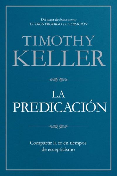 Cover for Timothy Keller · Predicación (Book) (2017)