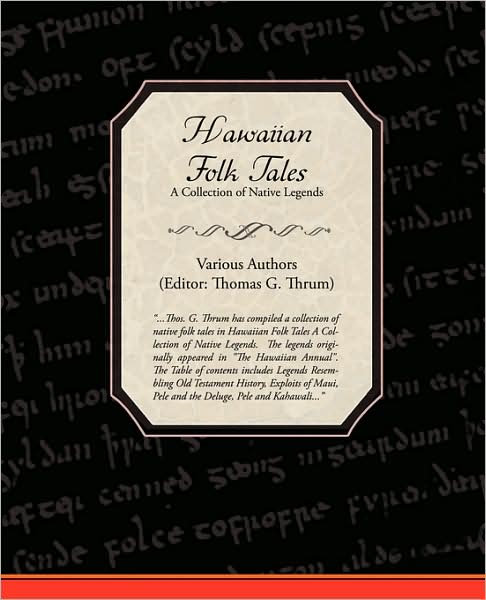 Cover for Hawaiian Folk Tales a Collection of Native Legends (Paperback Book) (2009)