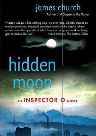 Hidden Moon - James Church - Muzyka - Blackstone Audiobooks - 9781441792211 - 1 lipca 2011