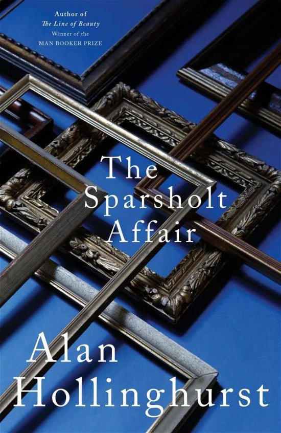 Cover for Alan Hollinghurst · Sparsholt Affair (Hardcover Book) [Main Market Ed. edition] (2017)