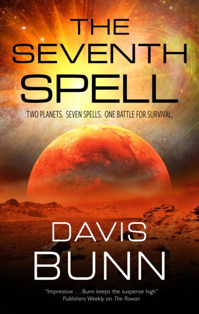 Cover for Davis Bunn · The Seventh Spell (Hardcover Book) [Main - Large Print edition] (2025)